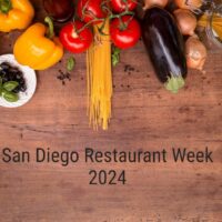 San Diego Restaurant Week 2024